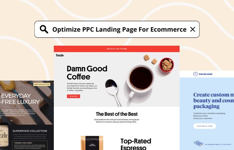10 Ways To Optimize PPC Landing Page For Ecommerce