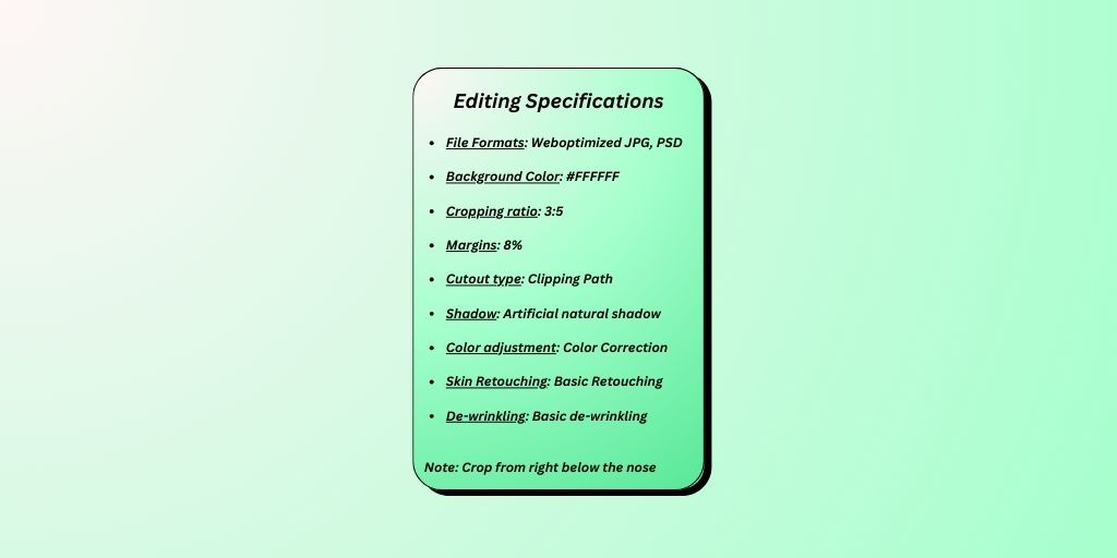 Exact Specification and Expectations from photo retouching