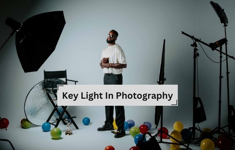 What is the Key light in photography? How to use it effectively?