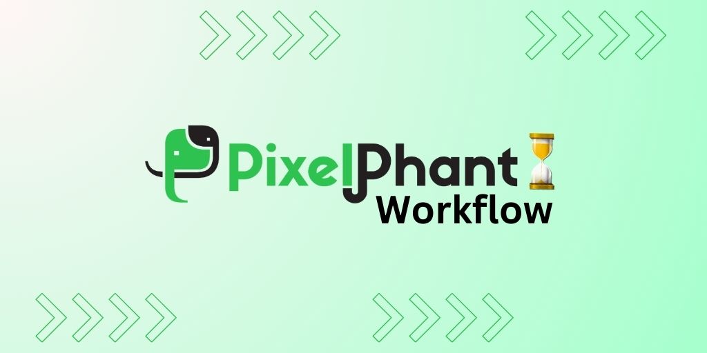 PixelPhant Expedite Retouching Workflow
