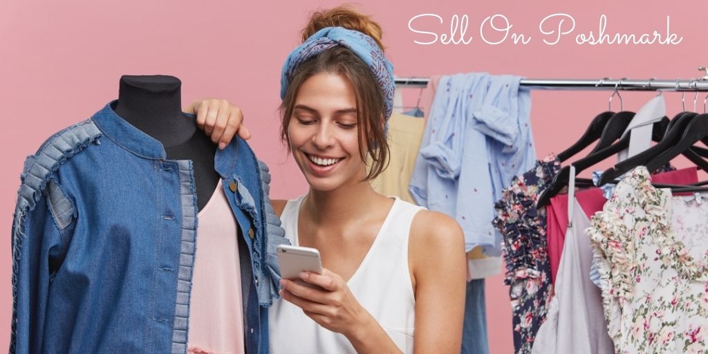 Sell On Poshmark: 8 Great Tips To Earn Money For Real