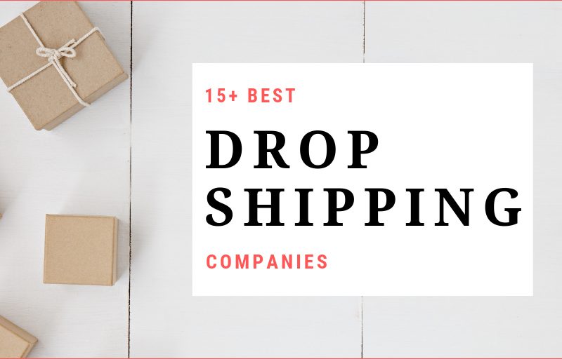 18 Best Dropshipping Companies Shortlisted by Experts