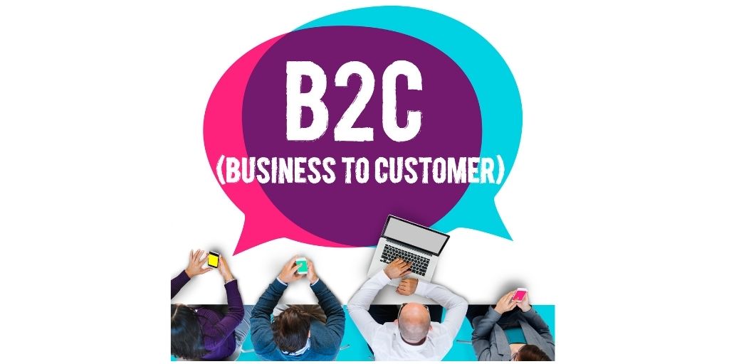 Business to Consumers