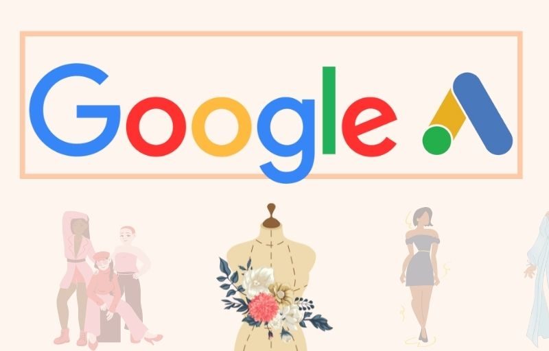 5 Tips For Google Ads For Fashion Ecommerce