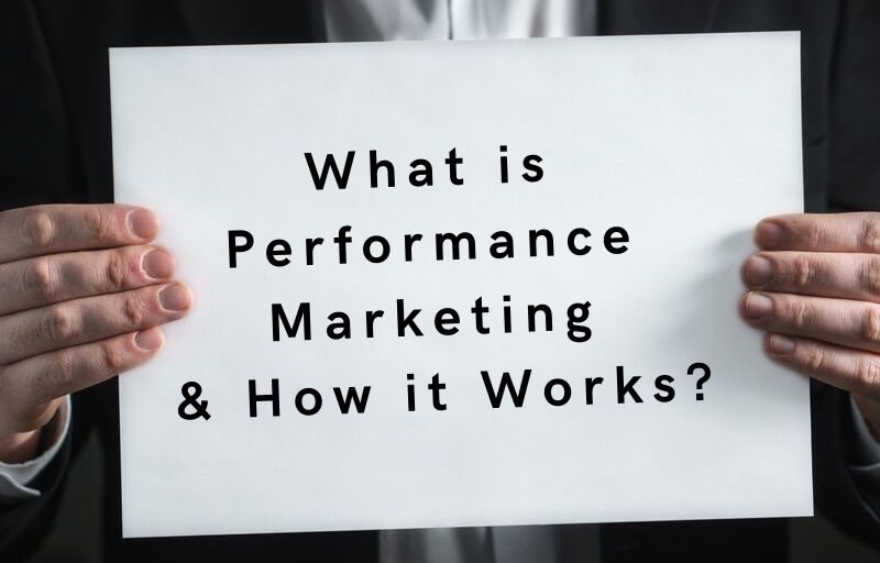 Performance Marketing – The Secret to Online Growth Sales